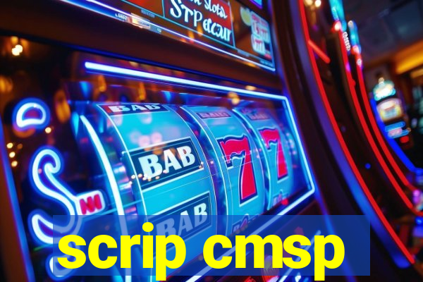 scrip cmsp